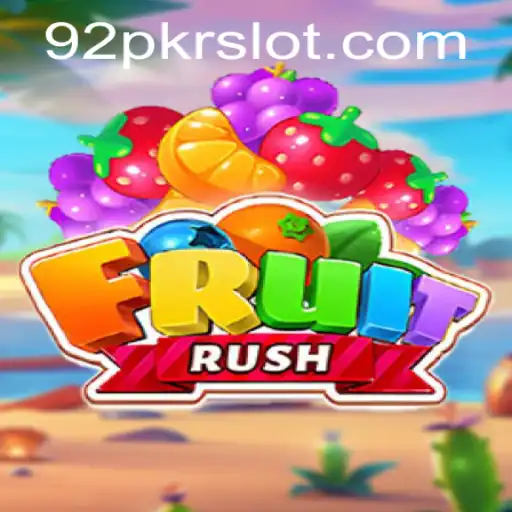 FruitRush: A New Gaming Sensation with 92PKR Challenge