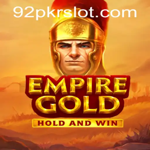EmpireGold and 92PKR: A New Era in Gaming